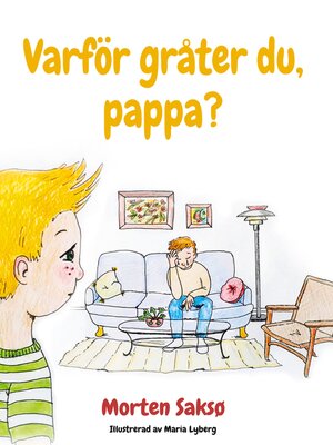 cover image of Varför gråter du, pappa?